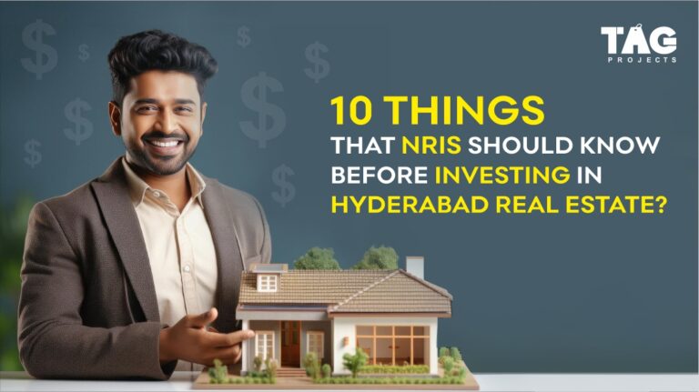 12 Things That NRIs Should Know Before Investing in Hyderabad Real Estate